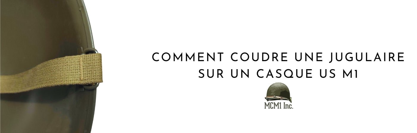 Bannière de l'article de blog sur comment coudre une jugulaire sur un casque US M1